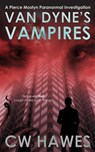 Van Dyne's Vampires - CW Hawes - 9781942376521