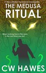 The Medusa Ritual - CW Hawes - 9781942376545