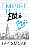 Empire High Elite - Ivy Smoak - 9781942381358