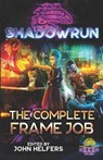 Shadowrun: The Complete Frame Job - Dylan Birtolo - 9781942487869