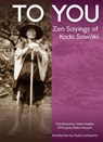 To You - Kodo (Kodo Sawaki) Sawaki - 9781942493709