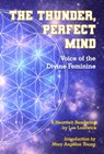 The Thunder, Perfect Mind - Lee (Lee Lozowick) Lozowick - 9781942493815