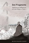 ZEN Fragments - Rei Ryu Philippe (Rei Ryu Philippe Coupey) Coupey - 9781942493983