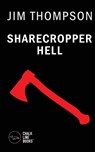 Sharecropper Hell - Jim Thompson - 9781942531012