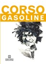 Gasoline - Gregory Corso - 9781942531135