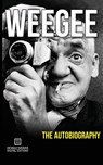 Weegee - Arthur Fellig - 9781942531166
