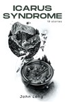 Icarus Syndrome - John Long - 9781942549833