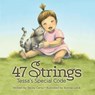 47 Strings - Becky Carey - 9781942586074