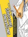 Uncovering Theologies in Genesis: An Interactive Exploration of the Deep Structures of Interpretation - Genevive Dibley - 9781942697923