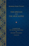 The Epistles and the Apocalypse - Archbishop Averky (Taushev) ; Nicholas Kotar - 9781942699187