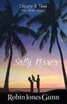 Salty Kisses Christy & Todd the Baby Years Book 2 - Robin Jones Gunn - 9781942704089