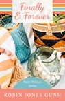 Finally & Forever: Katie Weldon Series #4 - Robin Jones Gunn - 9781942704492