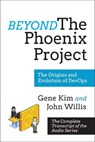 Beyond The Phoenix Project - Gene Kim ; John Willis - 9781942788256
