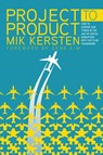 Project to Product - Mik Kersten - 9781942788393