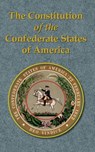 The Constitution of the Confederate States of America - Frank B. Powell - 9781942806417