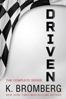 The Complete Driven Series - K Bromberg - 9781942832904