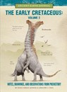 The Early Cretaceous Volume 2: Notes, Drawings, and Observations from Prehistory - Juan Carlos Alonso - 9781942875314
