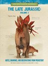 The Late Jurassic Volume 2: Notes, Drawings, and Observations from Prehistory - Juan Carlos Alonso - 9781942875338