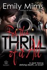 For the Thrill of it All - Emily Mims - 9781942886198