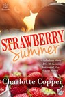 Strawberry Summer - Charlotte Copper - 9781942886570