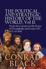 The Political and Strategic History of the World, Vol II - Conrad Black - 9781943003969