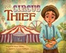 The Circus Thief - Alane Adams - 9781943006762