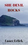 She-Devil Rocks - Lance Erlick - 9781943080090