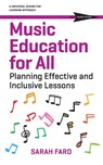 Music Education for All - Sarah Fard - 9781943085378