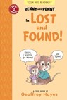Benny and Penny in Lost and Found! - Geoffrey Hayes - 9781943145508