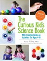 The Curious Kid's Science Book: 100+ Creative Hands-On Activities for Ages 4-8 - Asia Citro - 9781943147007