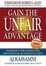 Gain The Unfair Advantage: Ingenious Strategies For Exponential Business Success - ALLEN,  Robert G. - 9781943157105