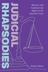 Judicial Rhapsodies - Doug Coulson - 9781943208463