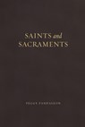 Saints and Sacraments - Peggy Pandaleon - 9781943243587
