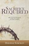 Sacrifice Required - Deborah Stricklin - 9781943294190