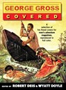 George Gross - Robert Deis ; Wyatt Doyle - 9781943444038