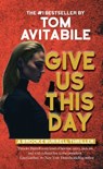 Give Us This Day - Tom Avitabile - 9781943486748