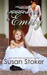 Marrying Emily - Susan Stoker - 9781943562329