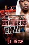 My Brother's Envy - John L Rose - 9781943686391