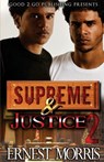 Supreme and Justice 2 - Ernest Morris - 9781943686490