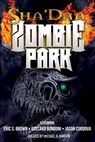 ShaDaa Zombie Park - Eric S. Brown - 9781943690305