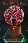 Tales from the Crust: An Anthology of Pizza Horror - David James Keaton - 9781943720378