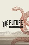 The Future - Neil Hilborn - 9781943735310
