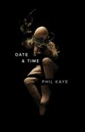 Date & Time - Phil Kaye - 9781943735365