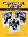 When Pops Led the Family: The 1979 Pittsburgh Pirates - Russ Lake - 9781943816354