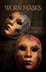 Worn Masks - CARITO,  Phyllis - 9781943837489