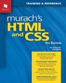 Murach's HTML and CSS (5th Edition) - Anne Boehm ; Zak Ruvalcaba - 9781943872862