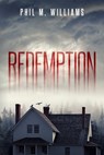 Redemption - Phil M Williams - 9781943894741