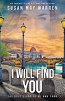 I Will Find You - Susan May Warren - 9781943935628