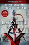 The Lafayette Sword - GIACOMETTI,  Eric - 9781943998043