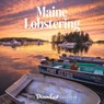2024 Maine Lobstering Wall Calendar -  - 9781944094423